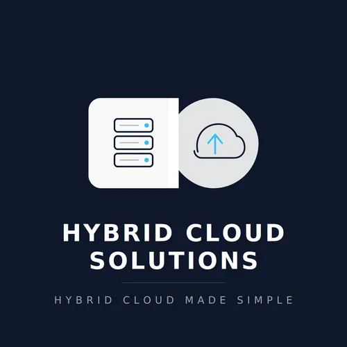 Hybrid Cloud Solutions